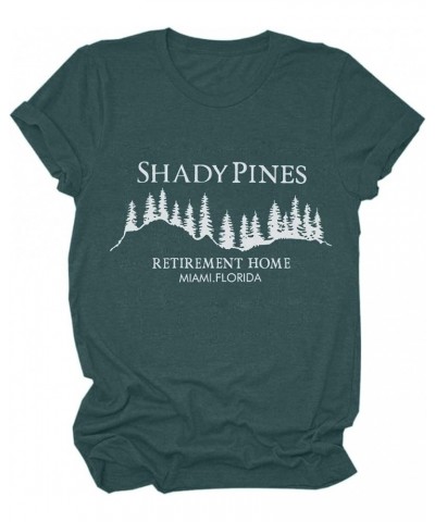 Letter T-Shirt Shady Pines Print Top Shirt Women Graphic Tees Shorts Sleeve Tunic Blouse Pullover Green $9.53 Tops