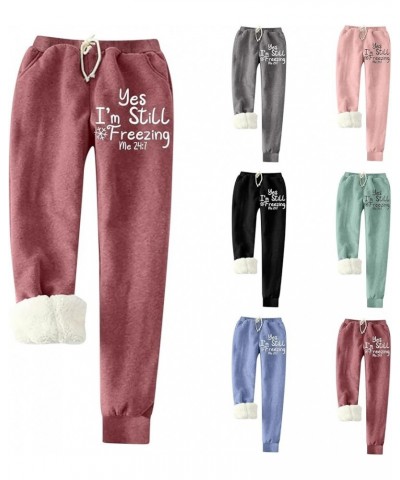 Yes,I'm Still Freezing -Me 24:7 Sherpa Fleece Lined Sweatpants Thermal Warm Jogger Pants with Pockets D-black $12.59 Activewear