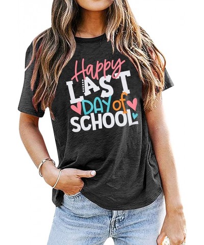 Last Day of School Teacher Shirt Funny Teacher Tshirts Teachers Day Tees Teacher Life Casual Tops Grey1 $10.43 T-Shirts