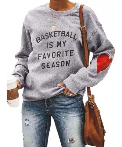 Women Basketball is My Favorite Season Long Sleeve Sweatshirt Grey $11.01 Hoodies & Sweatshirts