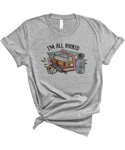 I'm All Booked Shirt Unisex Grey $10.75 T-Shirts