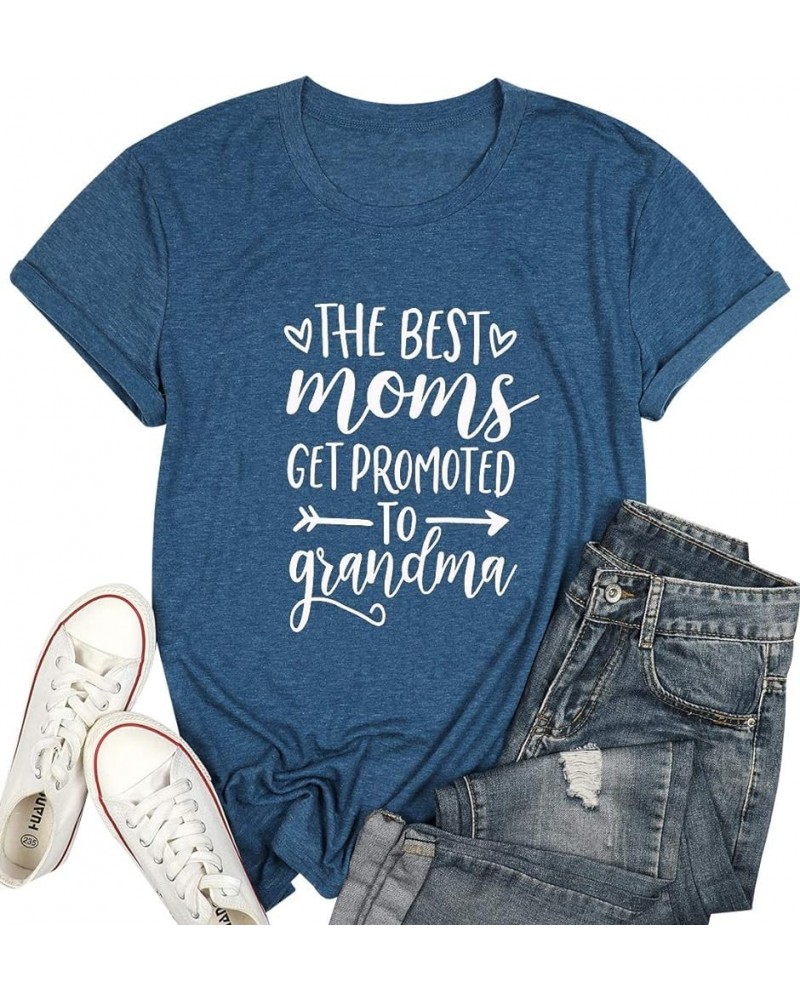 The Best Moms Get Promoted to Grandma T Shirt Women Grandmother Gift Shirt with Funny Saying Casual Tee Top Blue $11.19 T-Shirts