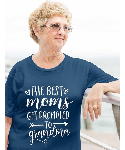 The Best Moms Get Promoted to Grandma T Shirt Women Grandmother Gift Shirt with Funny Saying Casual Tee Top Blue $11.19 T-Shirts