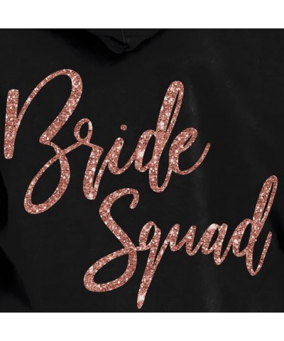 Bride, Bridal Party Zip Hoodie - Bride, Bridesmaid, Maid of Honor, Bride Squad - Bachelorette Party Hoodie Bride Squad - Rose...