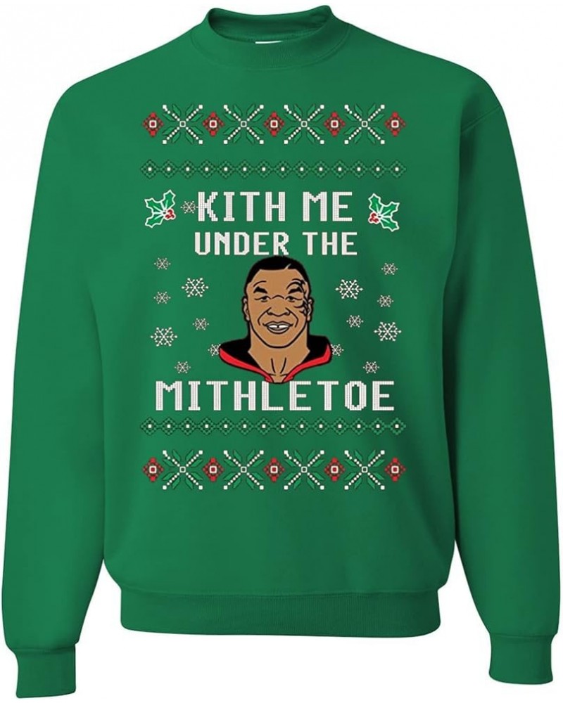 Mike Tyson Kith Me Under The Mithletoe Ugly Christmas Crewneck Sweatshirt Kelly Green $15.05 T-Shirts