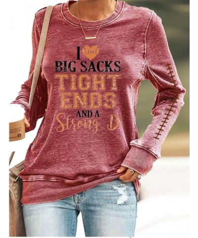 I Love Big Sacks Tight Ends and Big D Football Funny Shirt Casual Crewneck Tops Pink $14.23 T-Shirts